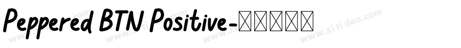 Peppered BTN Positive字体转换